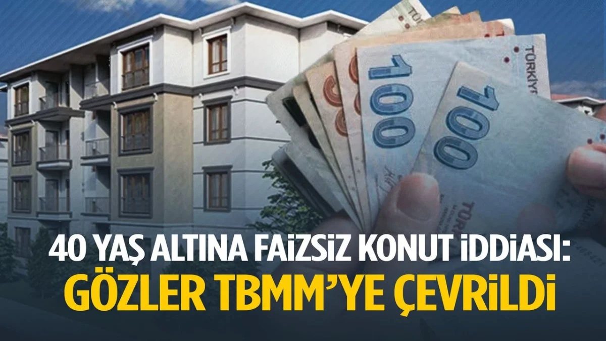 40 Yaş Altına Müjde! Faizsiz Konut İddiası Gündemde - Ekonomi Haberleri